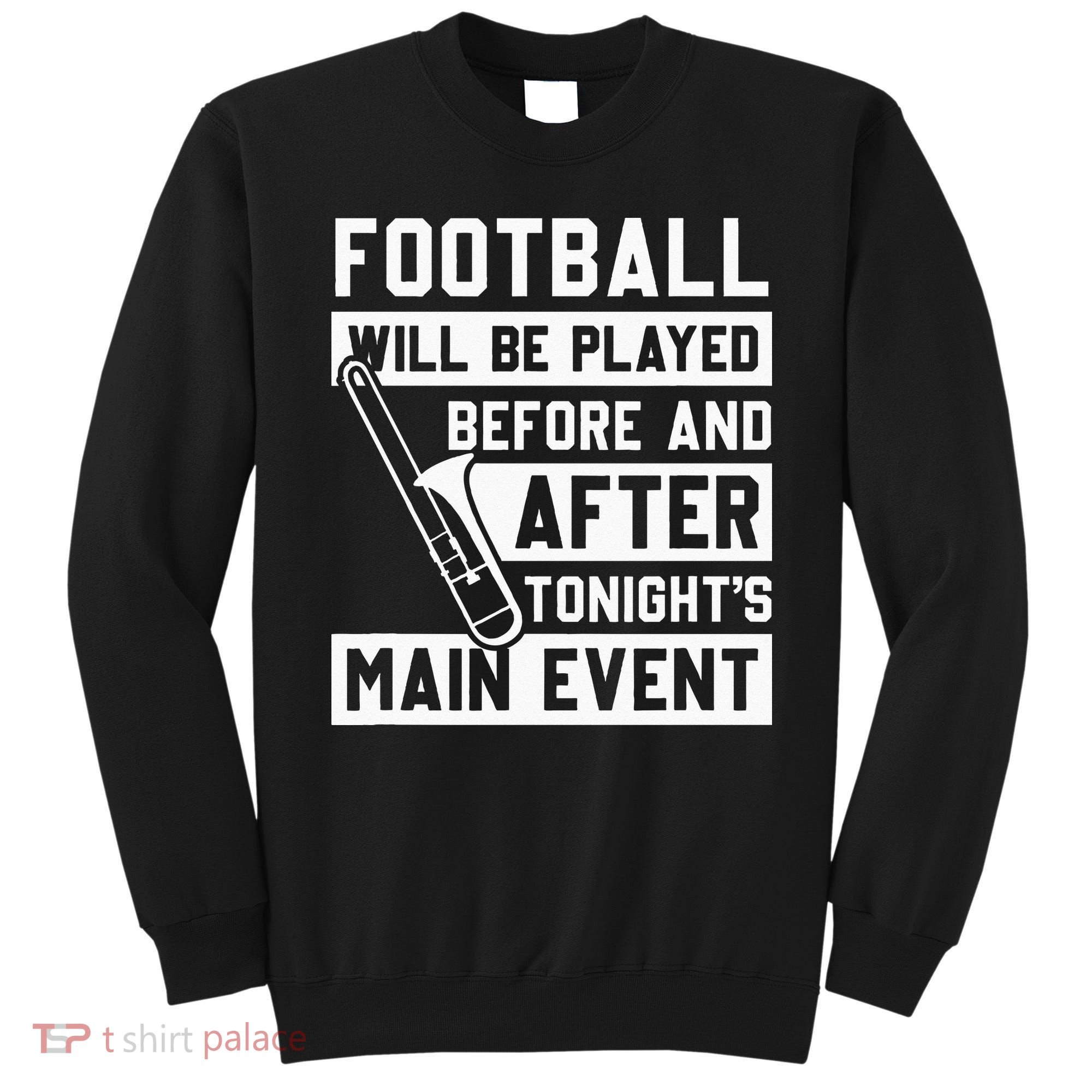 Funny Trombone Player Marching Band Sweatshirt