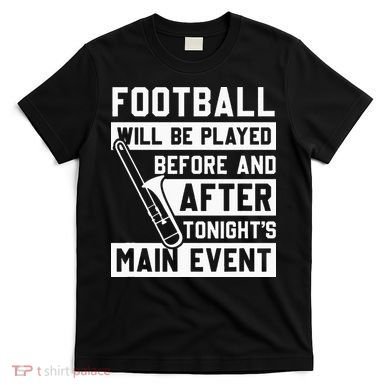 Funny Trombone Player Marching Band T-Shirt