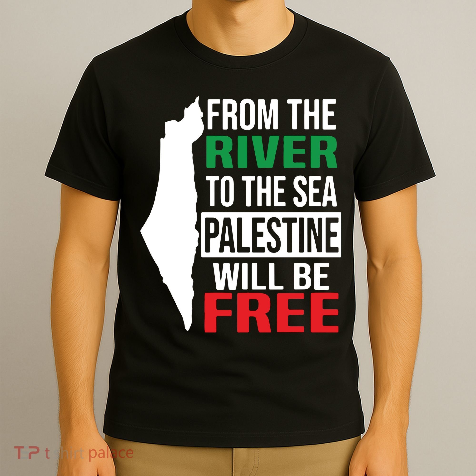 From The River To The Sea Palestine Will Be Free T-Shirt