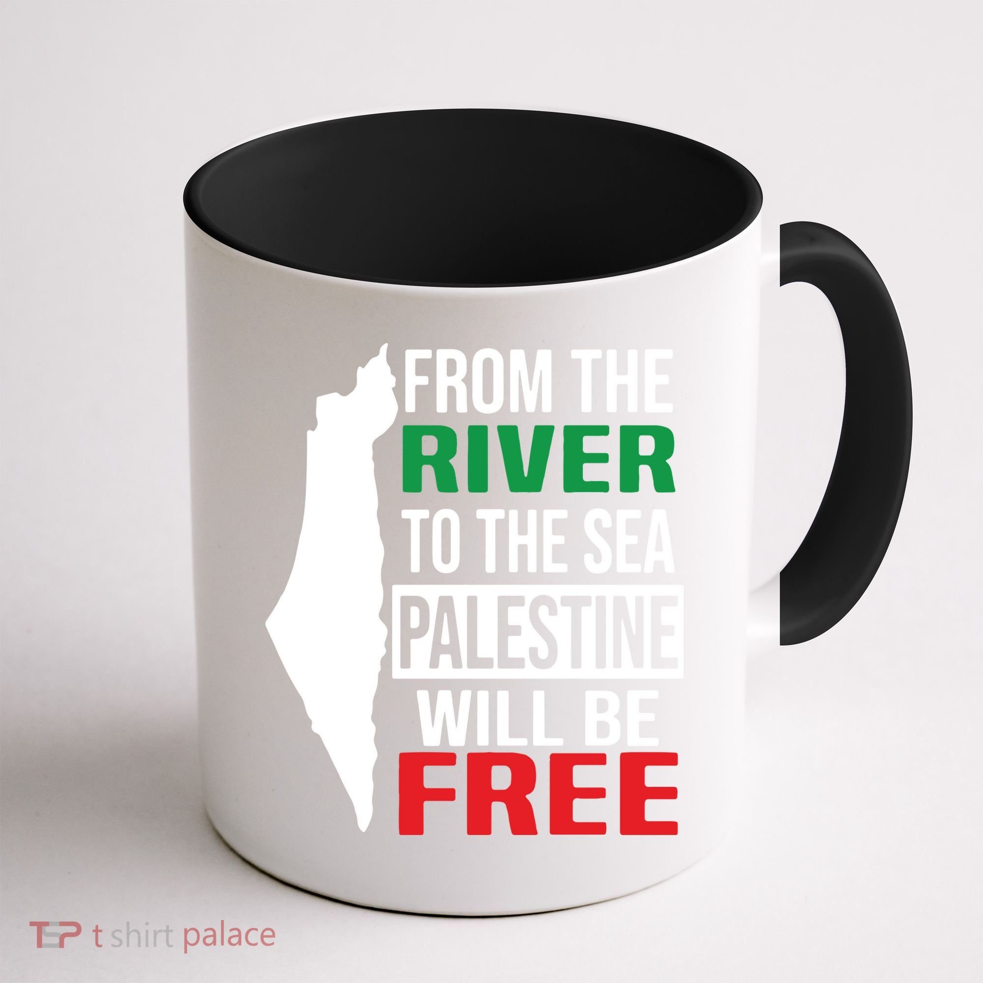 From The River To The Sea Palestine Will Be Free Coffee Mug