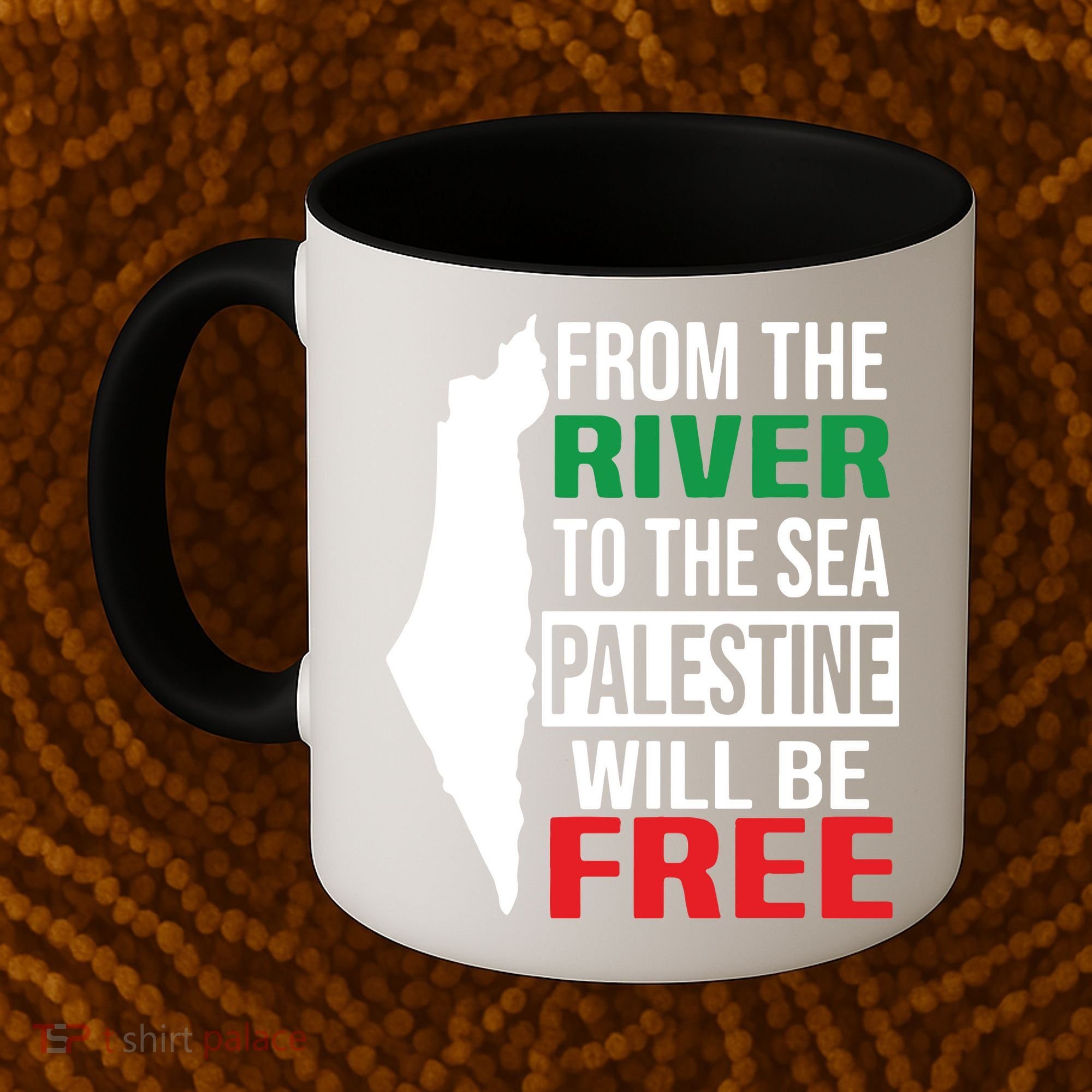 From The River To The Sea Palestine Will Be Free Coffee Mug
