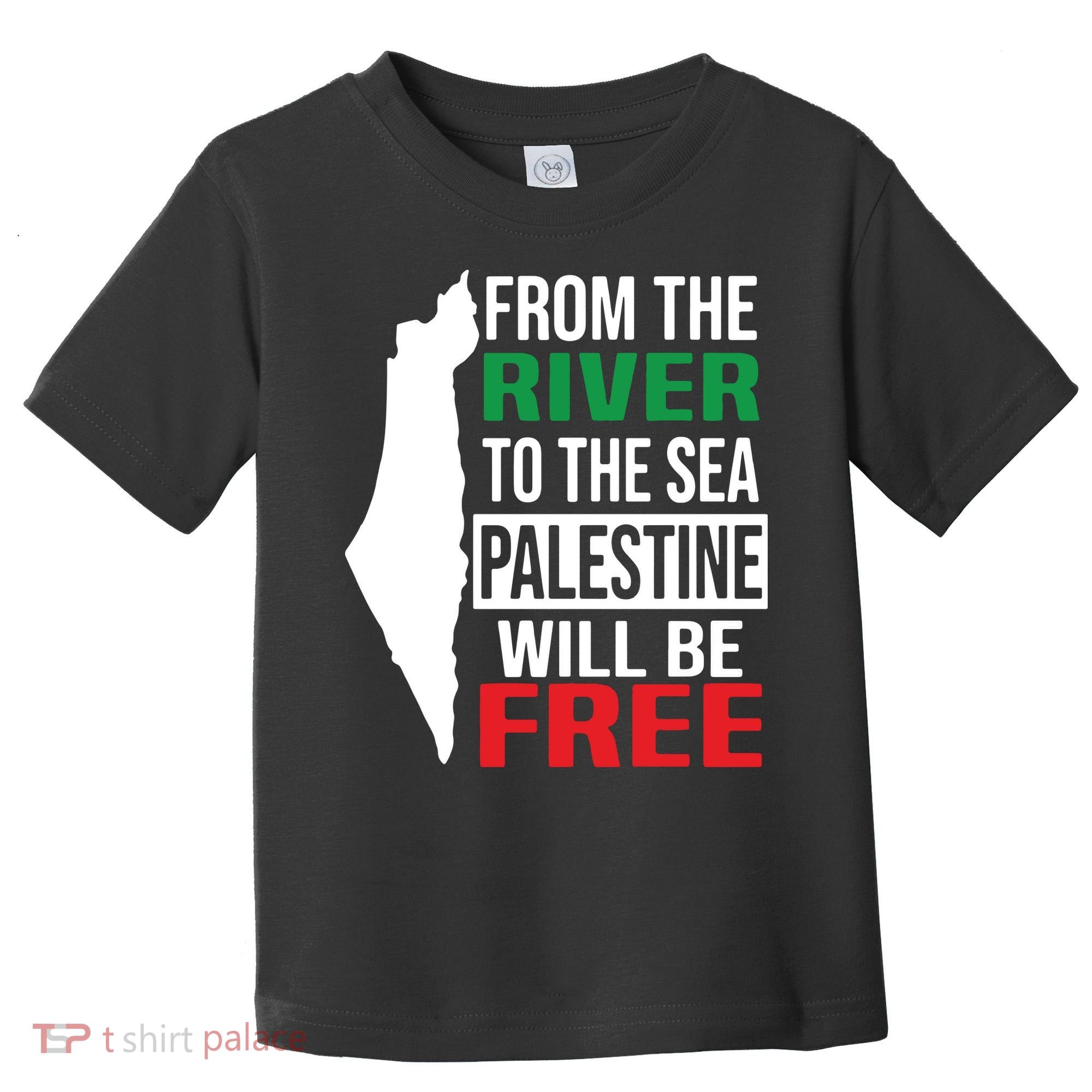 From The River To The Sea Palestine Will Be Free Toddler T-Shirt