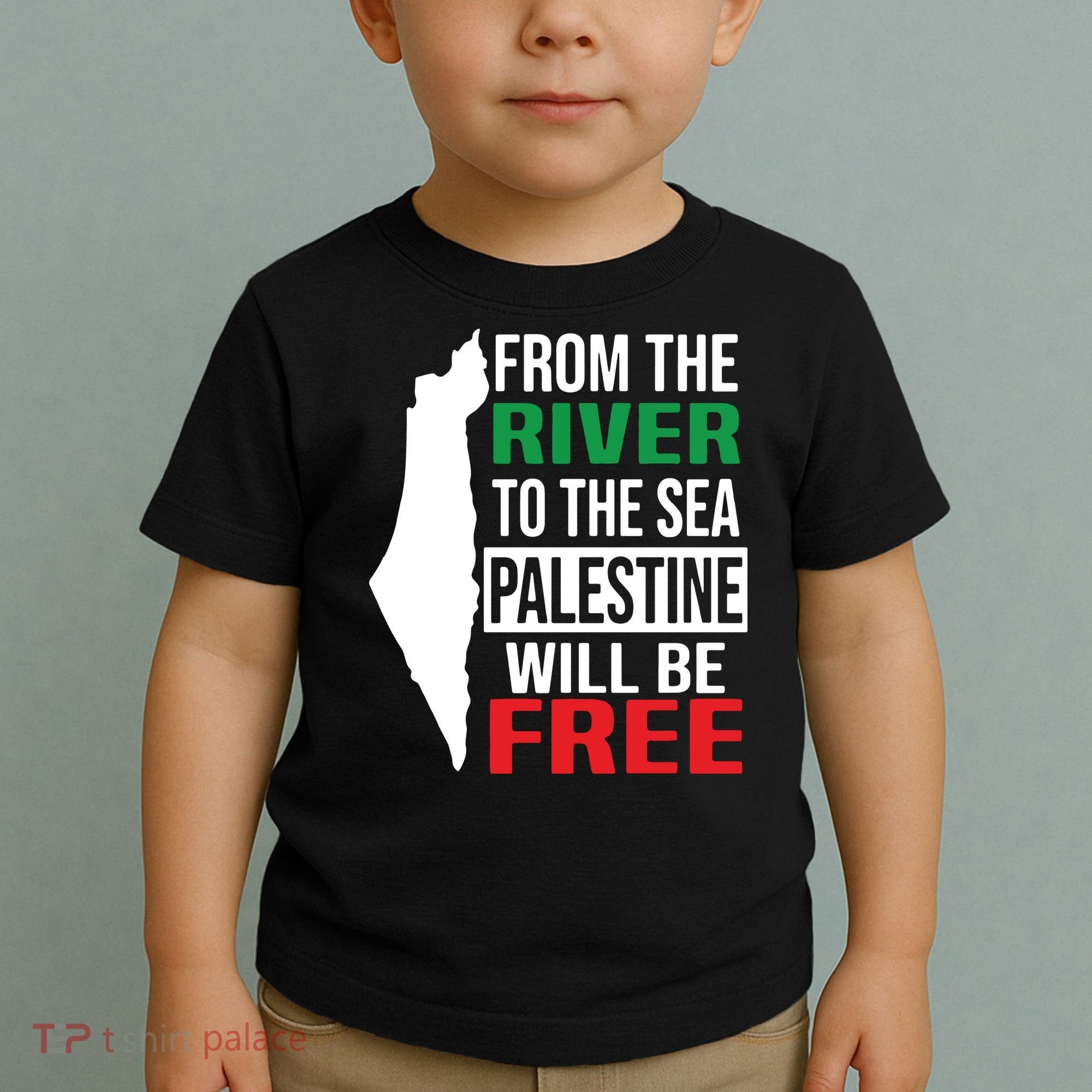 From The River To The Sea Palestine Will Be Free Toddler T-Shirt