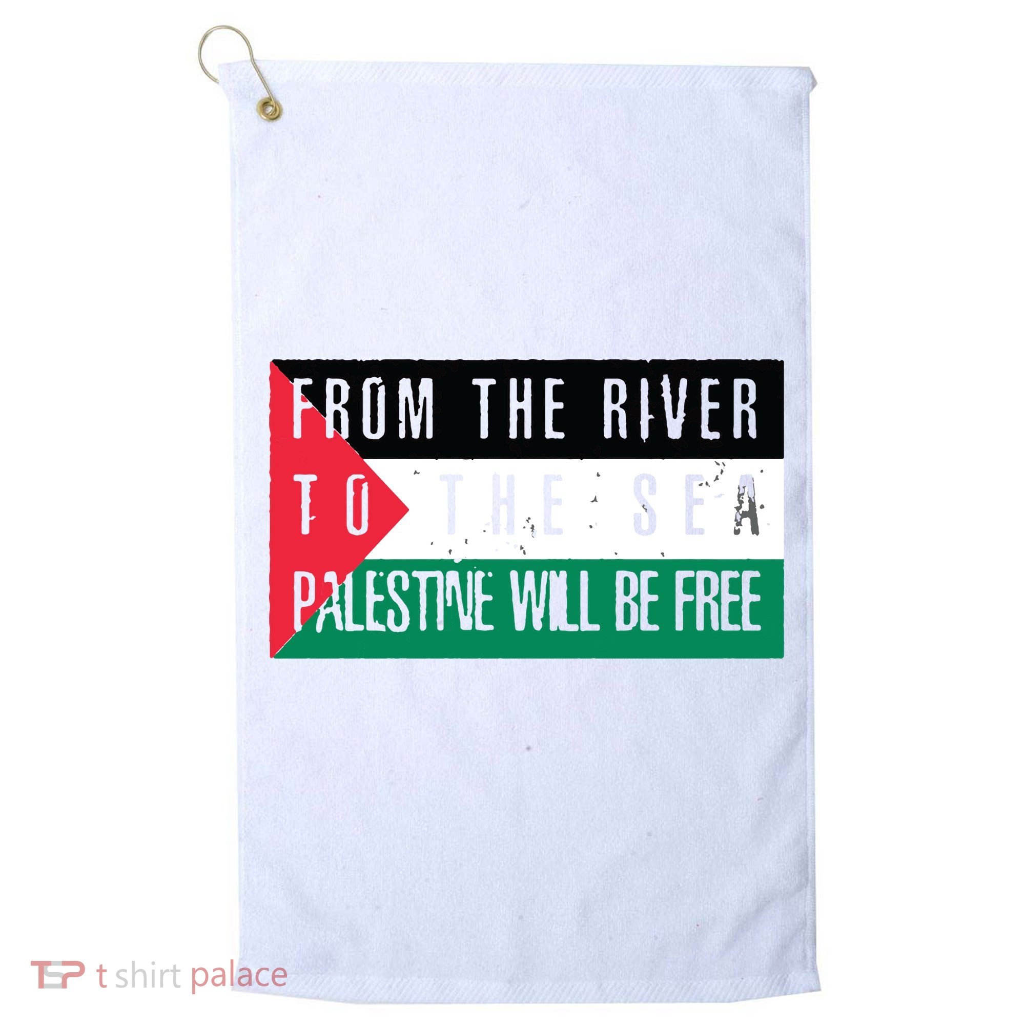 From The River To The Sea Palestine Will Be Free Golf Towel