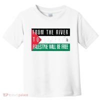 From The River To The Sea Palestine Will Be Free Toddler T-Shirt thumb 0