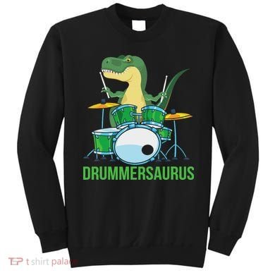 Funny T Rex Percussion Drummersaurus Drummer Gift Drums Sweatshirt