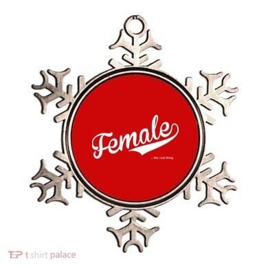 Female The Real Thing Ornament