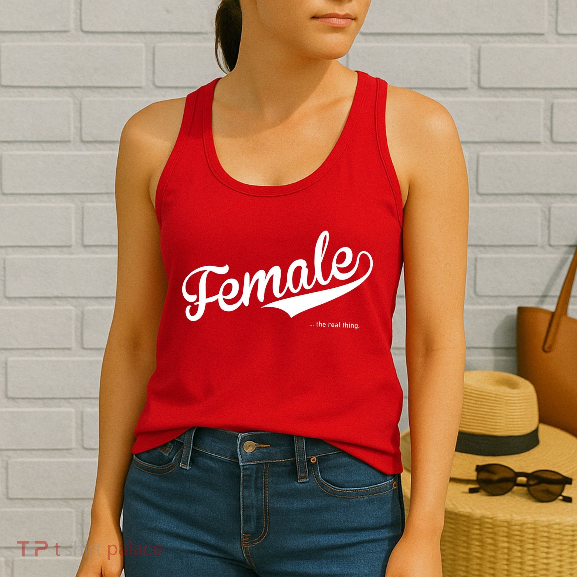 Female The Real Thing Women's Tank Top