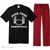 Fuck That Respectfully Pajama Set thumb 0