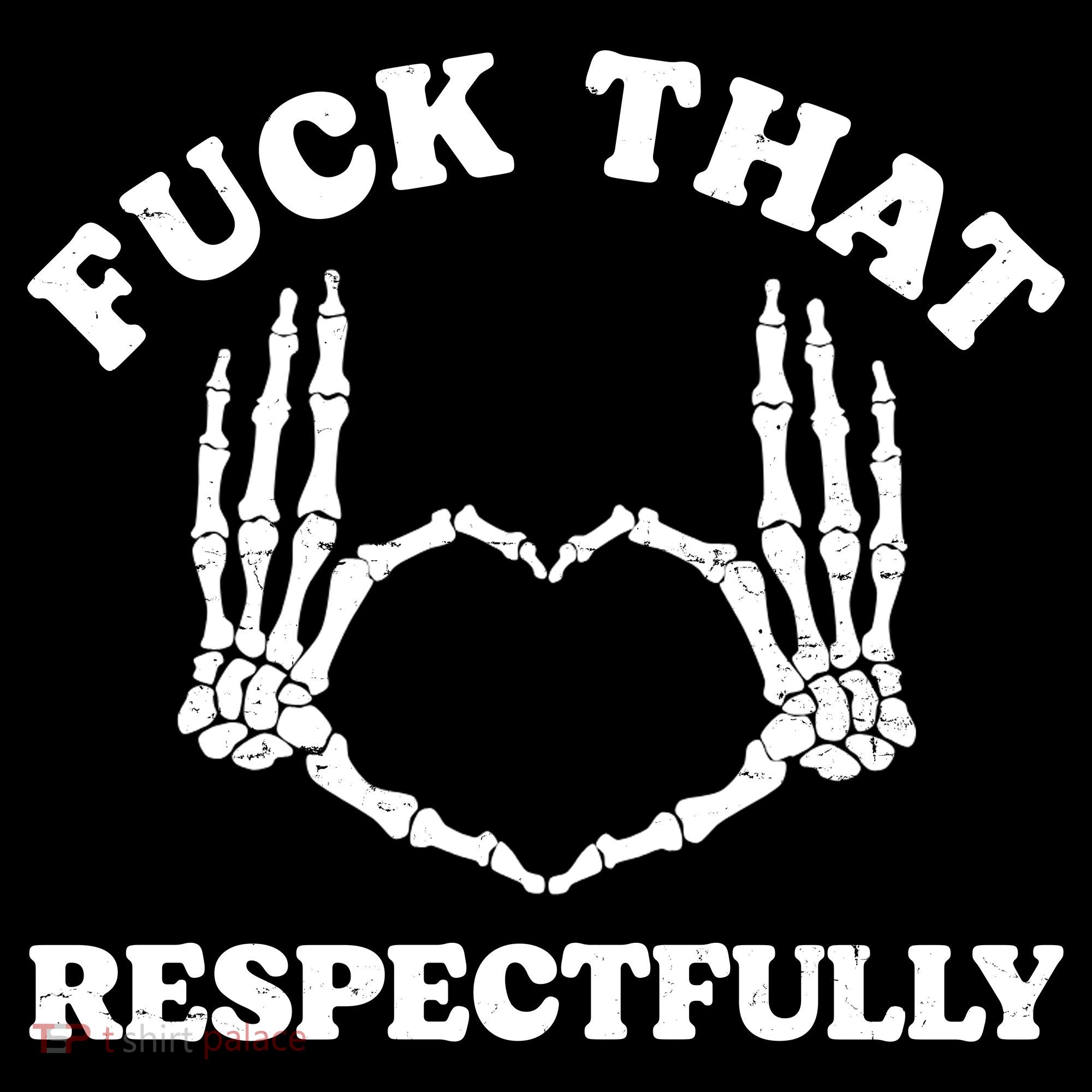 Fuck That Respectfully Pajama Set