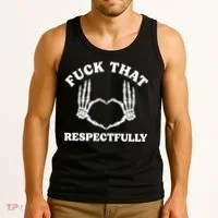 Fuck That Respectfully Tank Top thumb 3