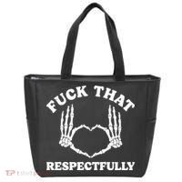 Fuck That Respectfully Tote Bag thumb 0
