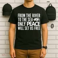 From The River To The Sea Only Peace Will Set Us Free T-Shirt thumb 6