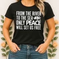 From The River To The Sea Only Peace Will Set Us Free Women's T-Shirt thumb 2