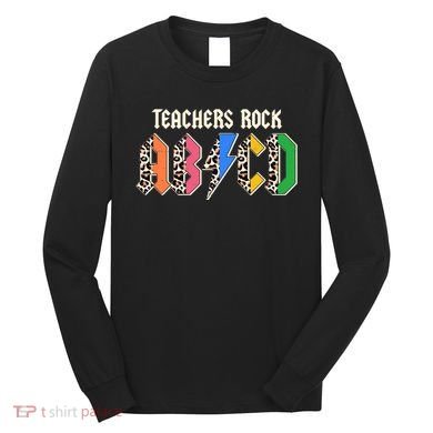 Funny Teachers Rock ABCD Rocker Long Sleeve Shirt