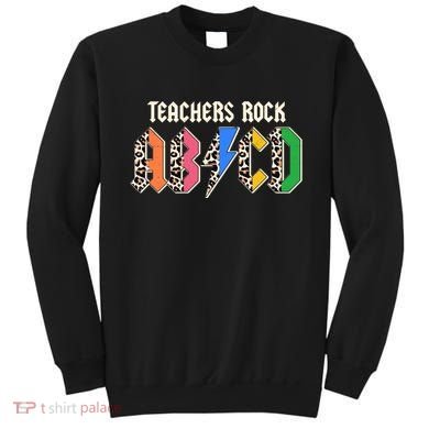 Funny Teachers Rock ABCD Rocker Sweatshirt
