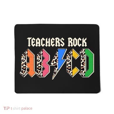 Funny Teachers Rock ABCD Rocker Mousepad
