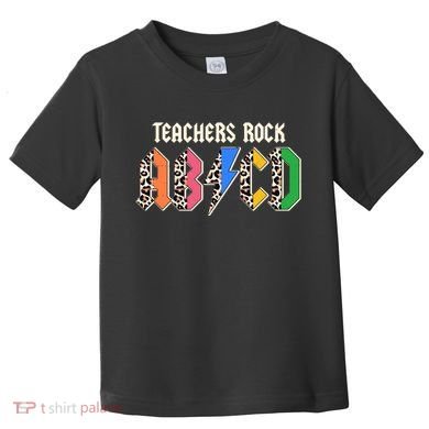 Funny Teachers Rock ABCD Rocker Toddler T-Shirt