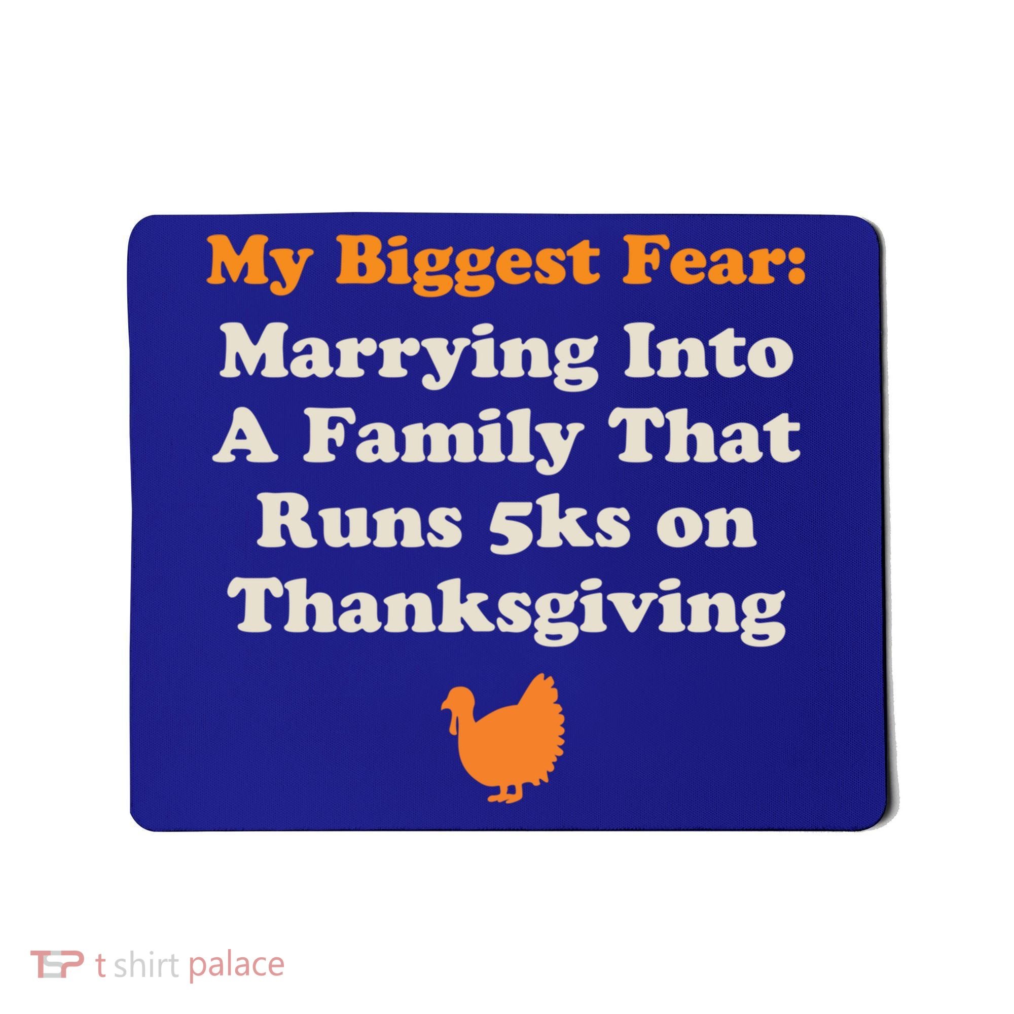 Funny Thanksgiving Running Turkey Trot Marrying Into Family Gift Mousepad