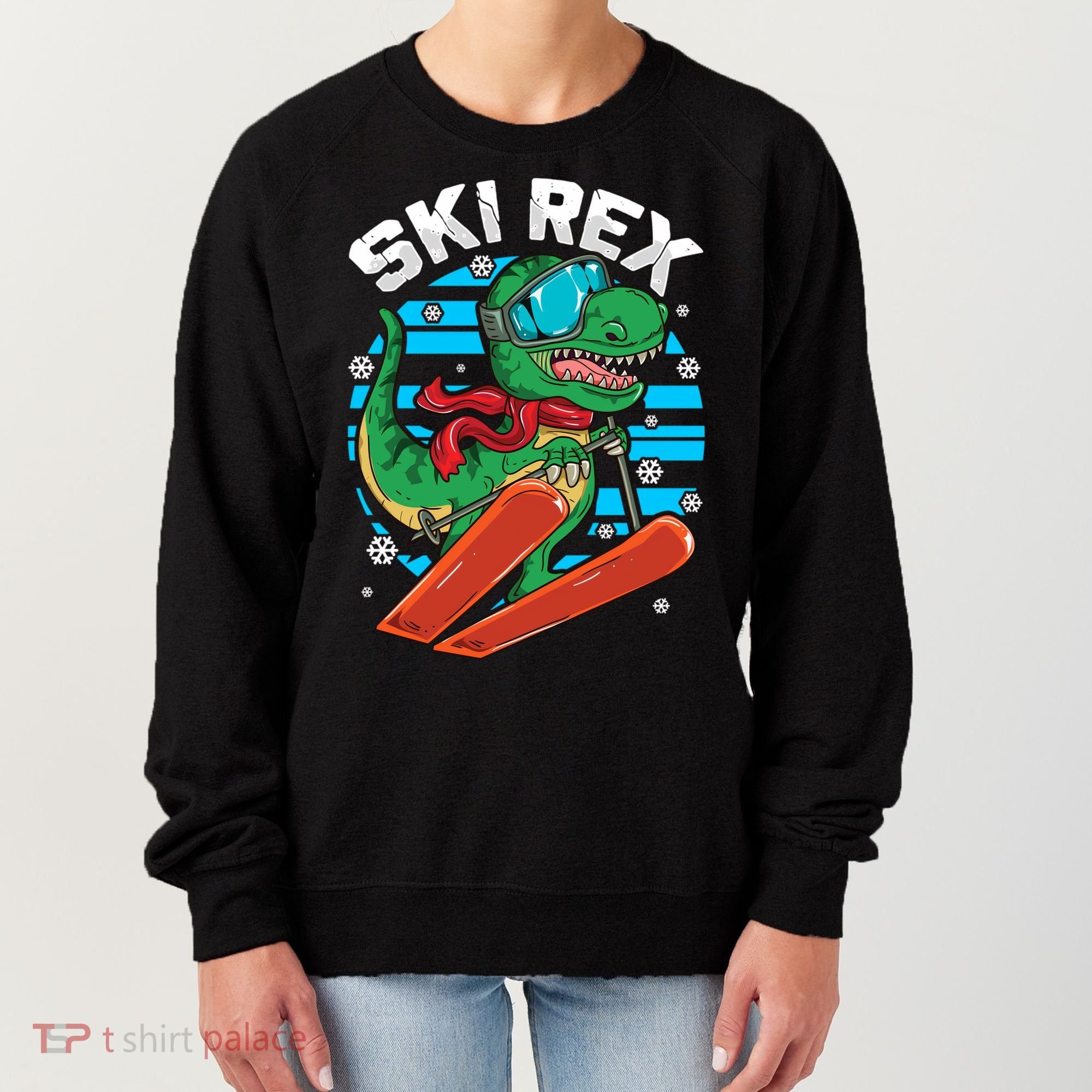 Funny Tyrannosaurus Rex Dinosaur Girls Skiing SKI REX Women's Sweatshirt