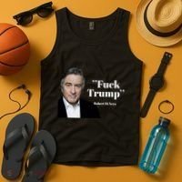 Fuck Trump Robert Di Nero Tank Top thumb 4