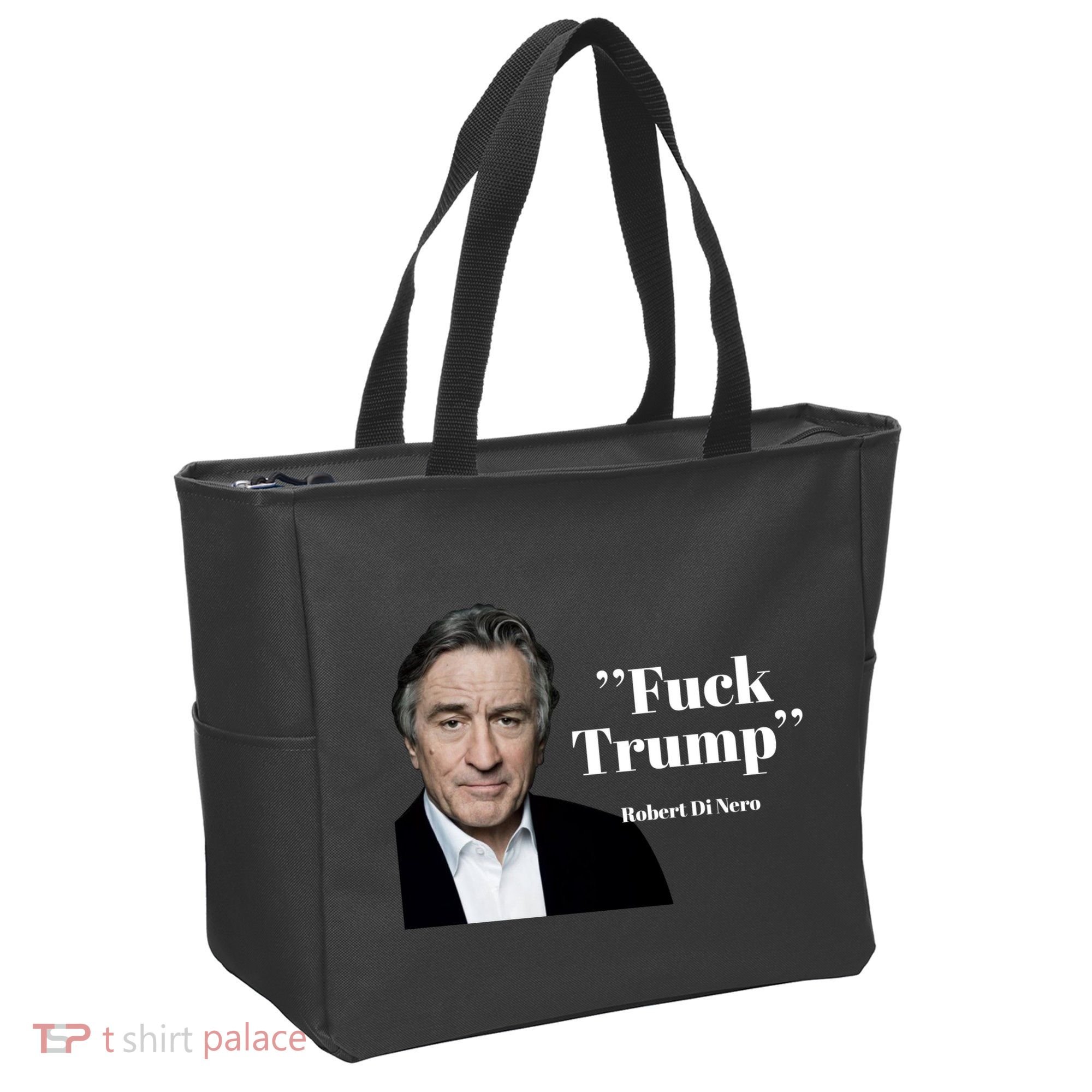 Fuck Trump Robert Di Nero Tote Bag