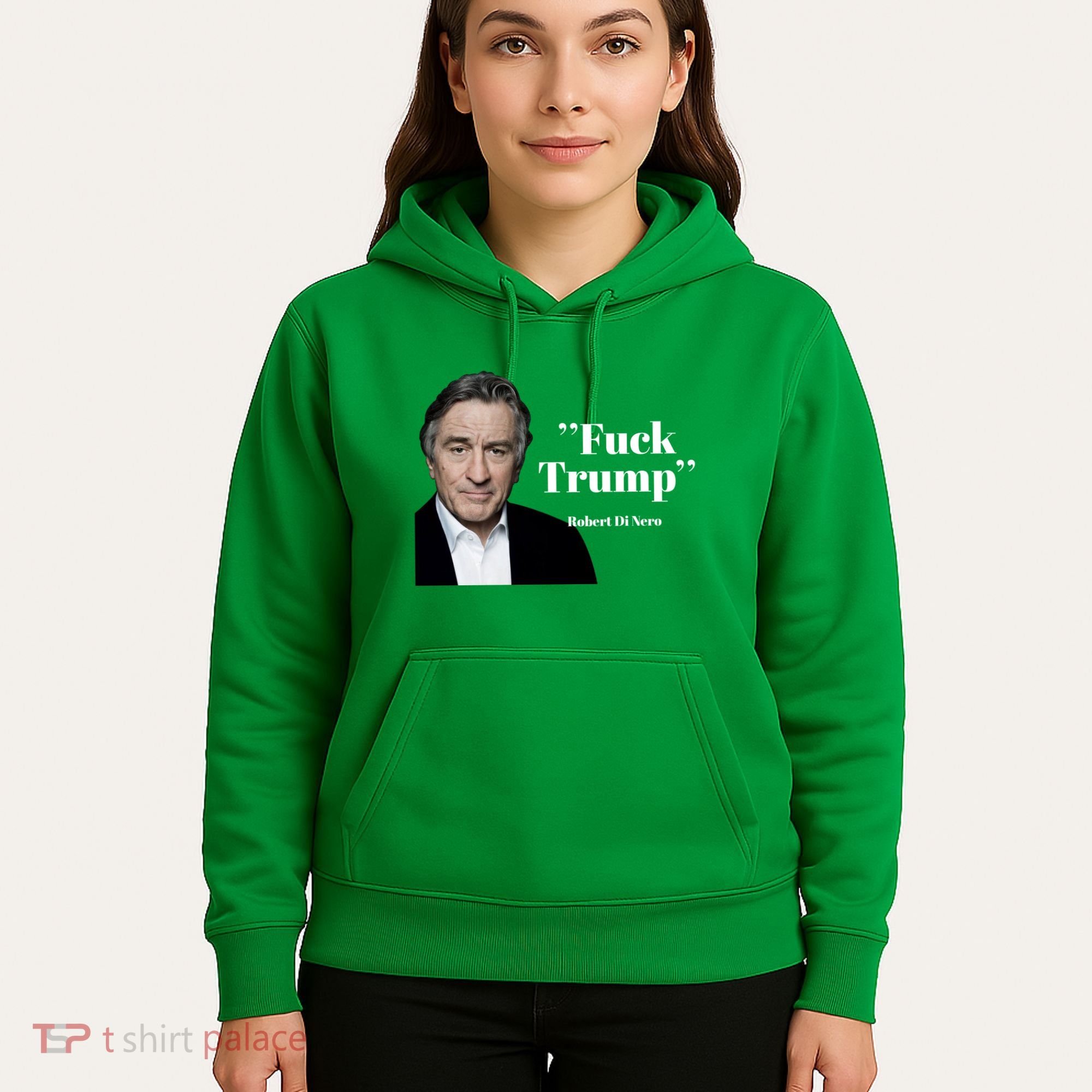 Fuck Trump Robert Di Nero Hoodie