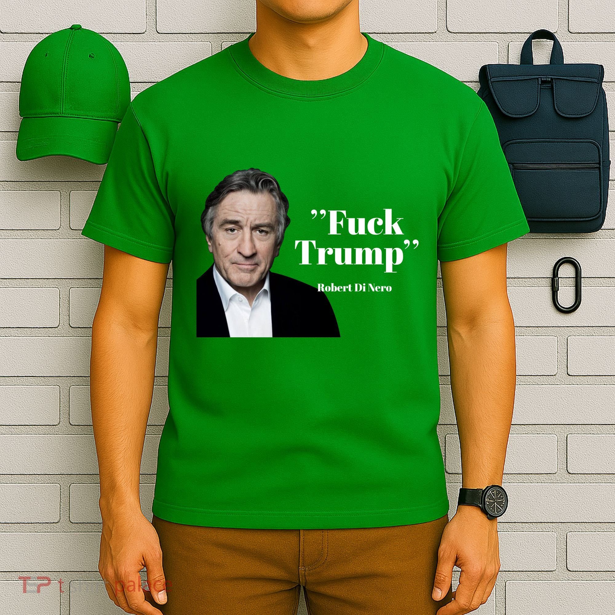 Fuck Trump Robert Di Nero T-Shirt