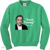 Fuck Trump Robert Di Nero Kids Sweatshirt thumb 0