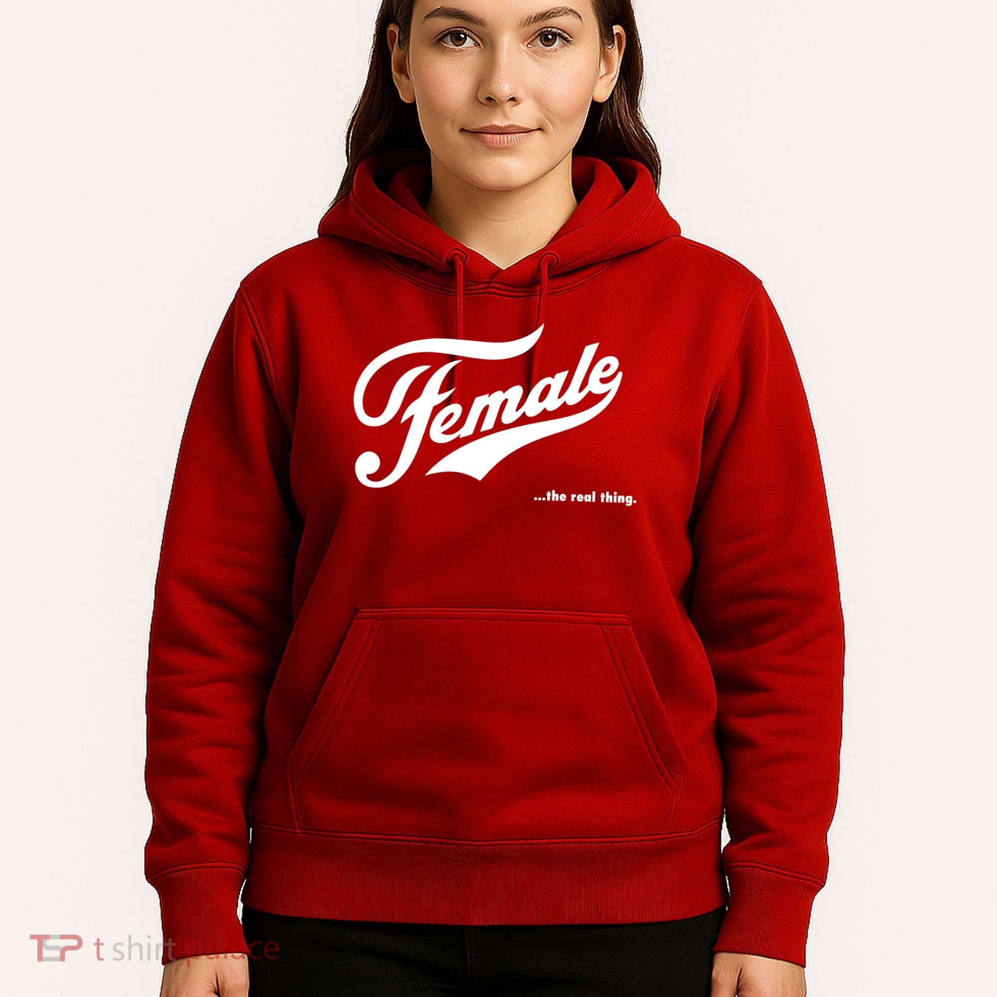 Female The Real Thing Hoodie