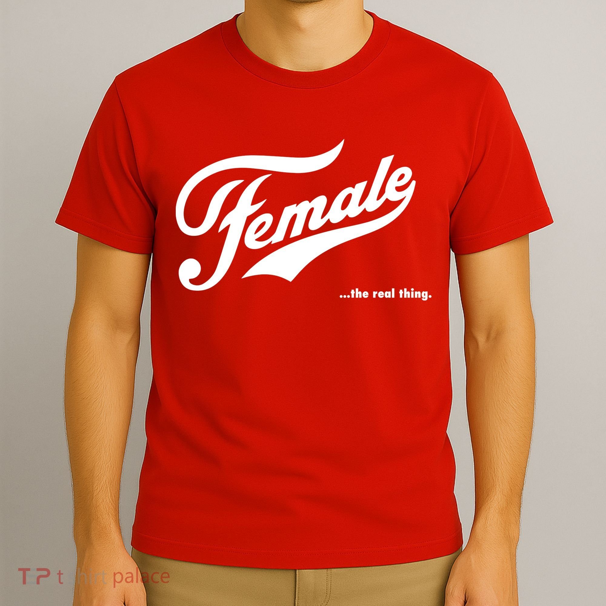 Female The Real Thing T-Shirt