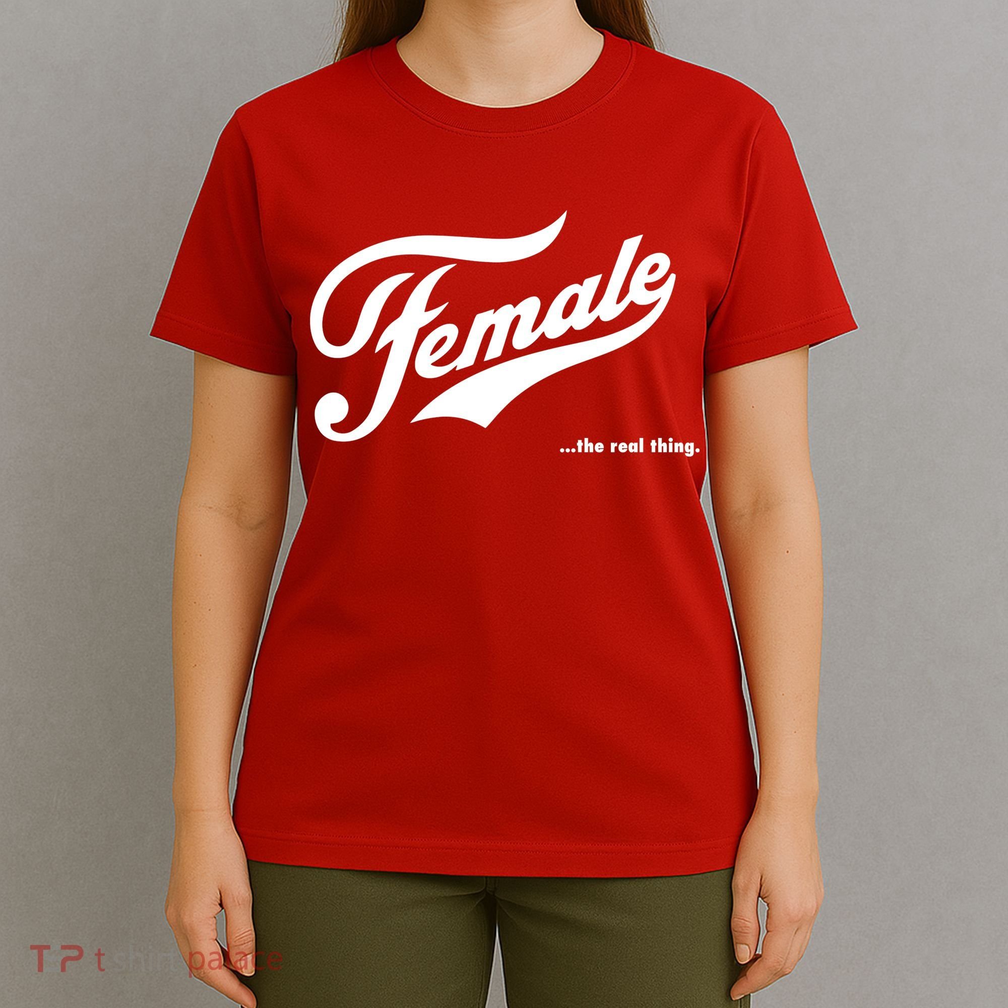 Female The Real Thing T-Shirt