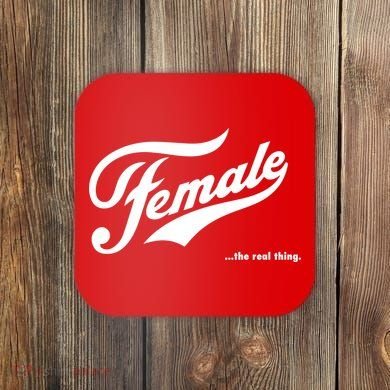 Female The Real Thing Coaster
