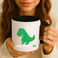 Funny T Rex If You're Happy Gift And You Know It Clap Your Oh Gift Coffee Mug thumb 3