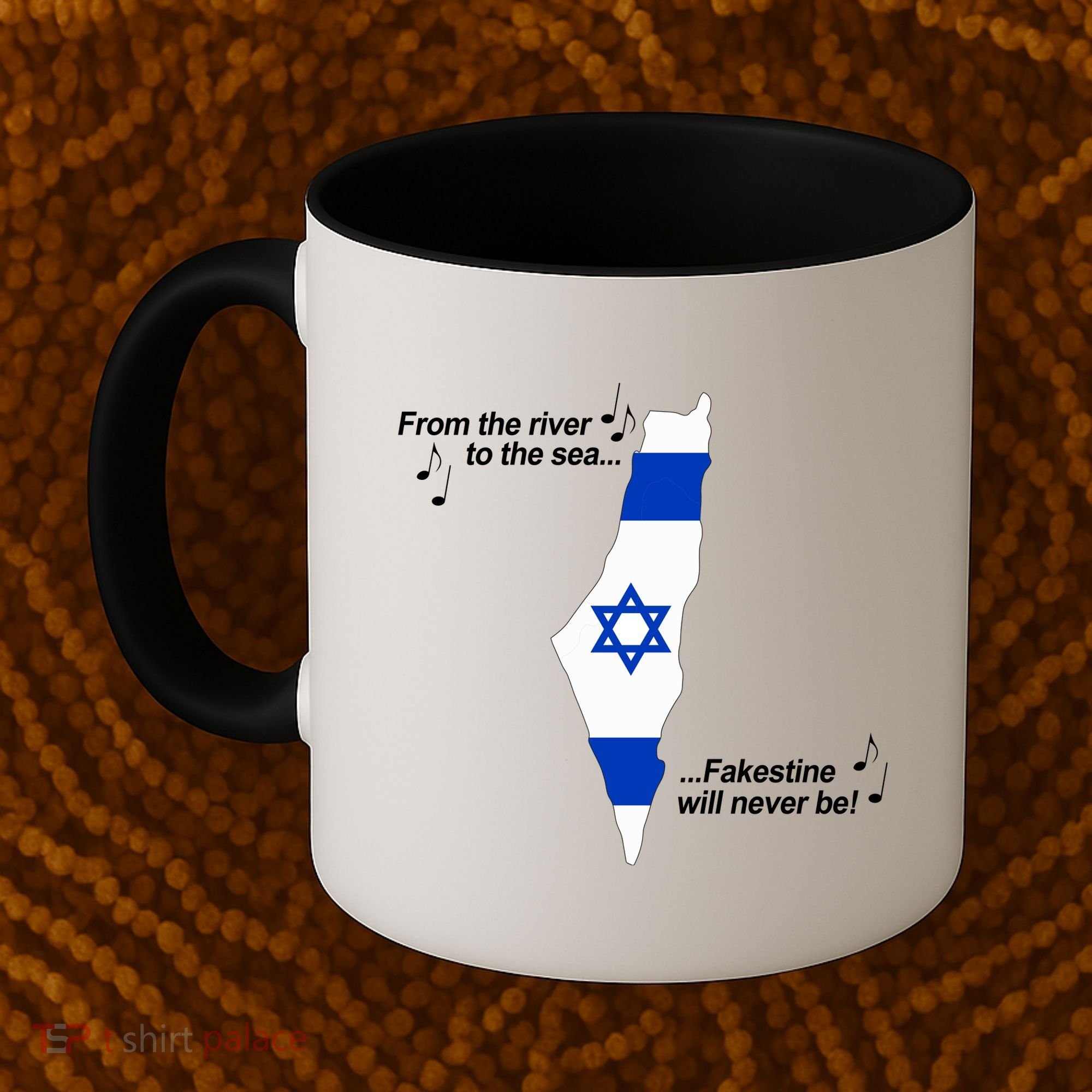 From The River To The Sea Fakestine Will Never Be Israel Coffee Mug
