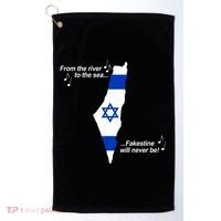 From The River To The Sea Fakestine Will Never Be Israel Golf Towel thumb 0