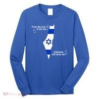 From The River To The Sea Fakestine Will Never Be Israel Long Sleeve Shirt thumb 0