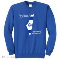 From The River To The Sea Fakestine Will Never Be Israel Sweatshirt thumb 0
