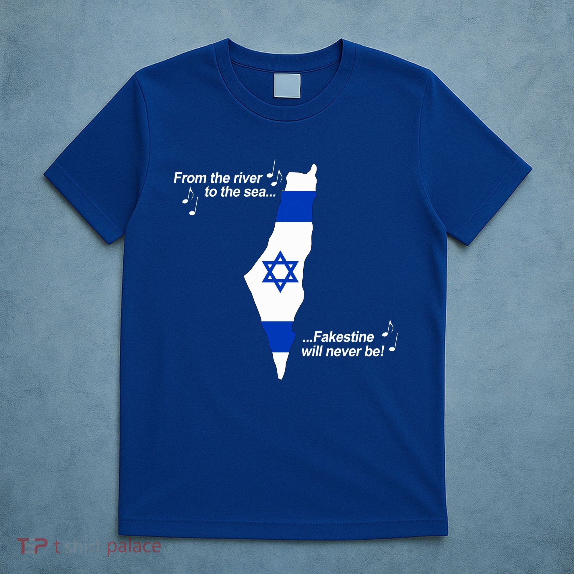 From The River To The Sea Fakestine Will Never Be Israel T-Shirt