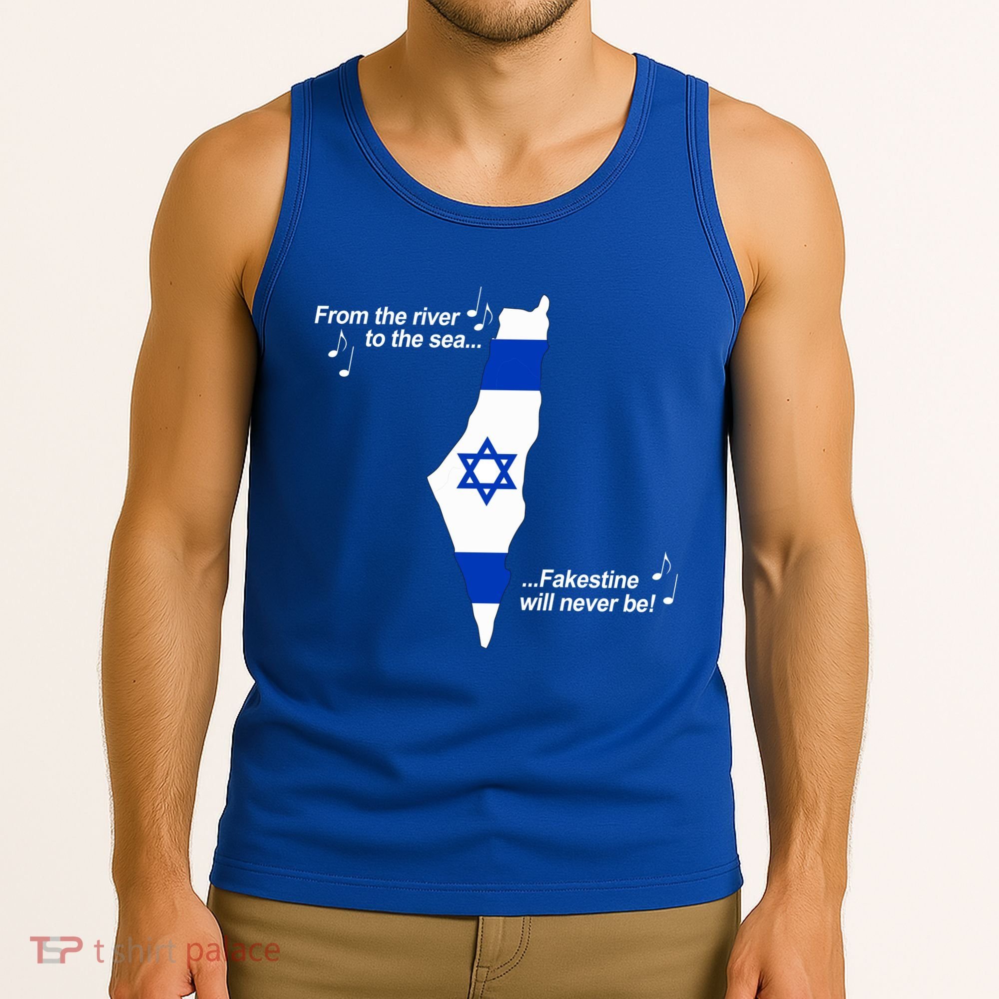 From The River To The Sea Fakestine Will Never Be Israel Tank Top