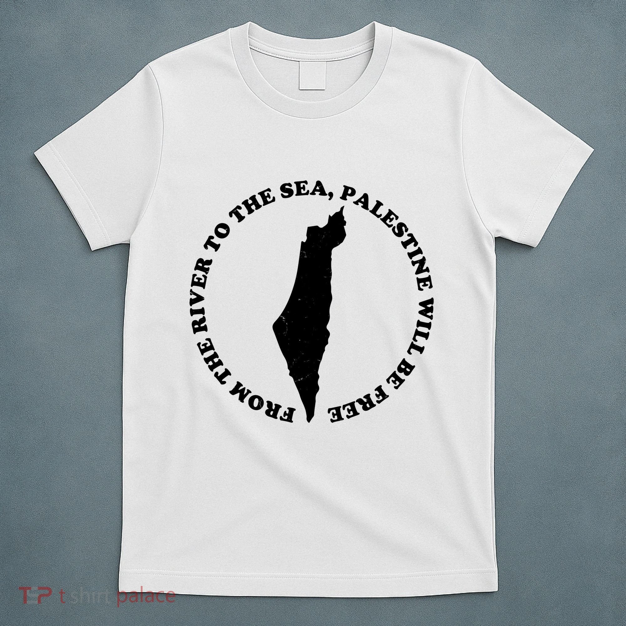 From The River To The Sea Palestine Will Be Free T-Shirt