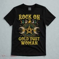 Funny Tee Rock On Gold Dust Woman Gift for Birthday T-Shirt thumb 5
