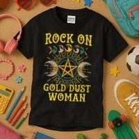 Funny Tee Rock On Gold Dust Woman Gift for Birthday Kids T-Shirt thumb 3