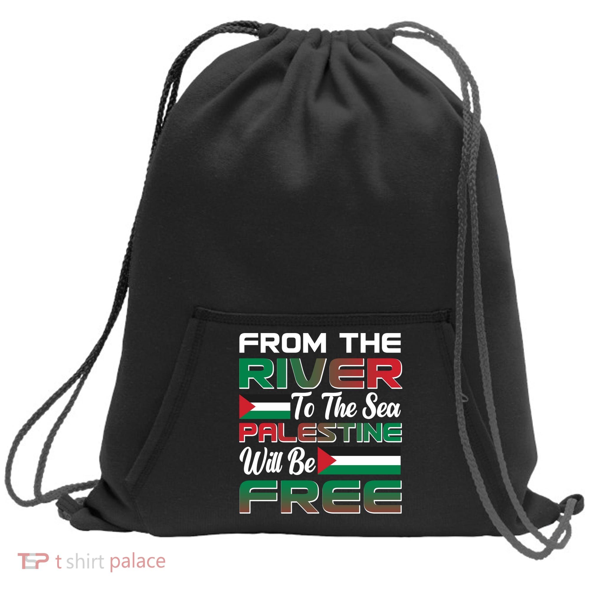 From The River To The Sea Palestine Will Be Free Sweatshirt Cinch Pack Bag