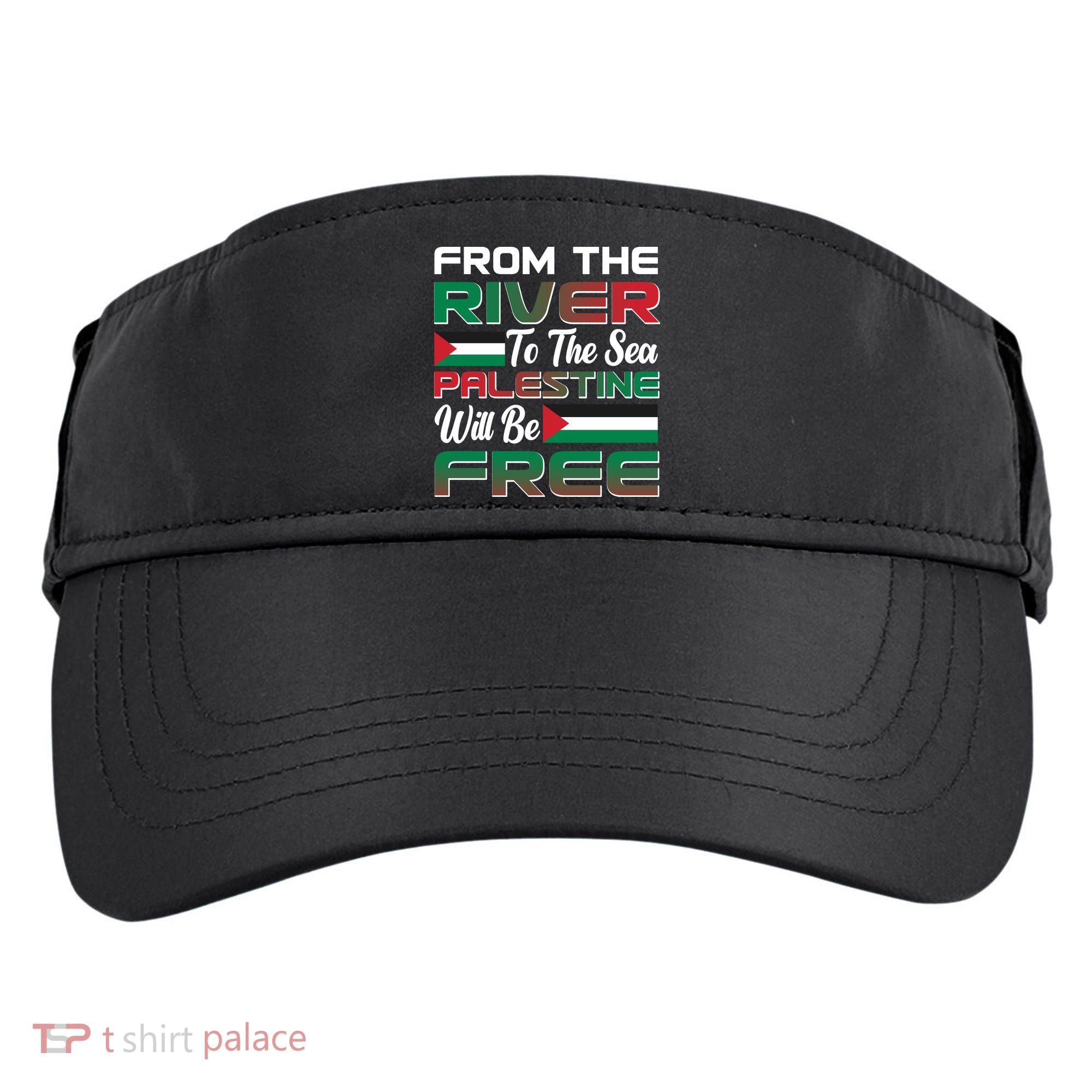 From The River To The Sea Palestine Will Be Free Adult Drive Performance Visor