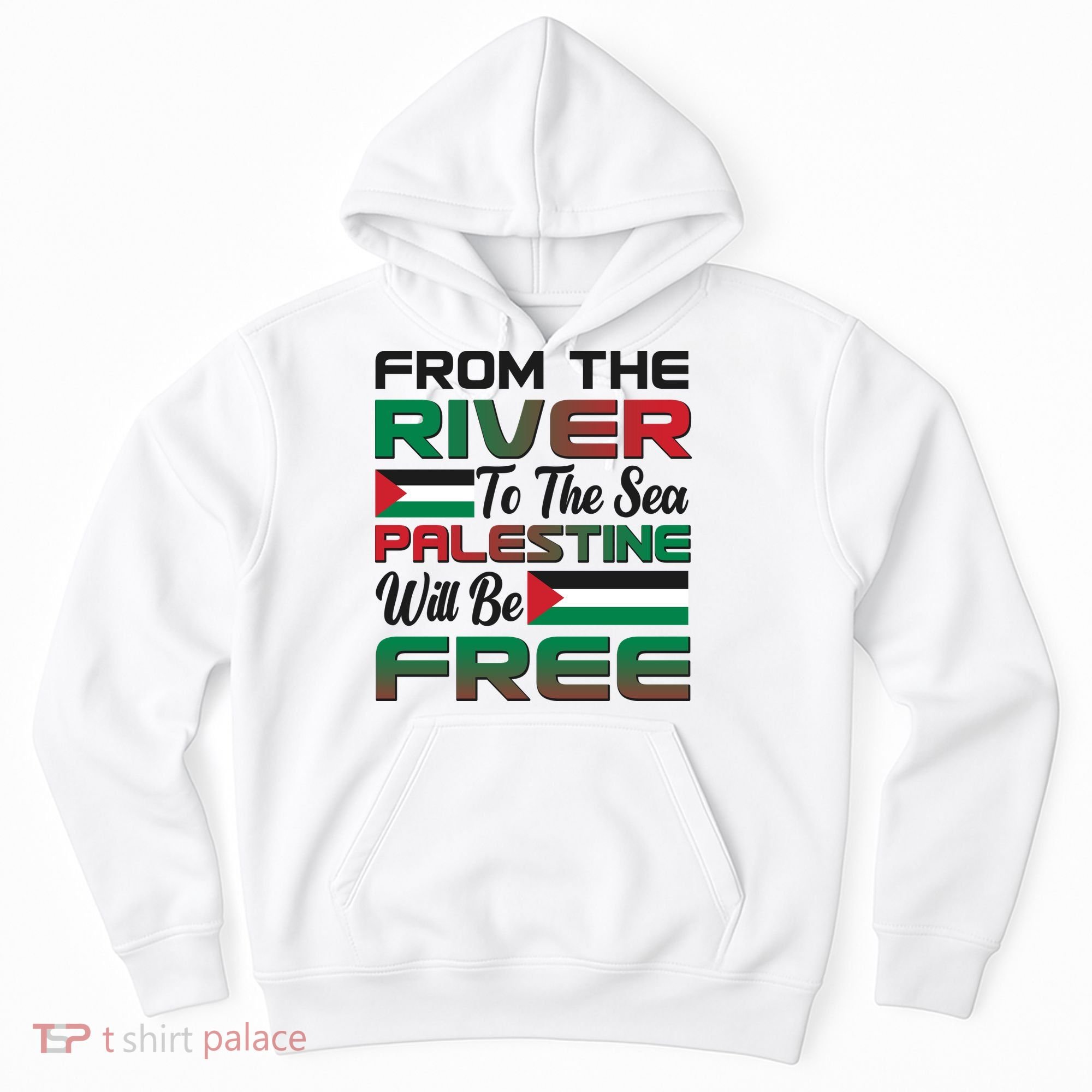 From The River To The Sea Palestine Will Be Free Hoodie