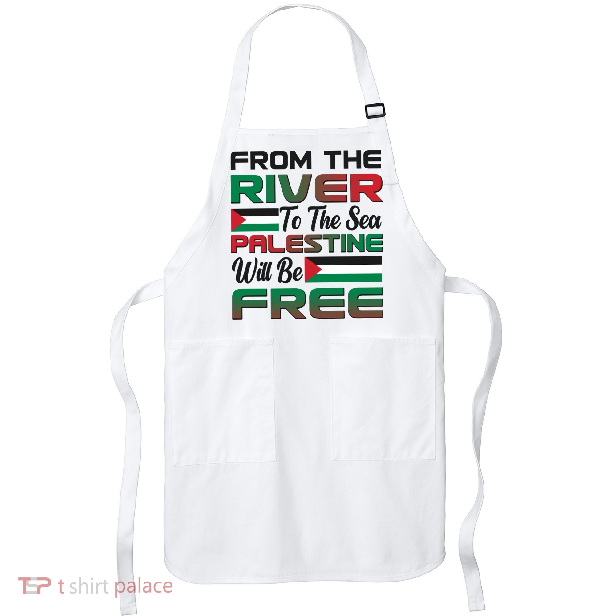 From The River To The Sea Palestine Will Be Free Apron
