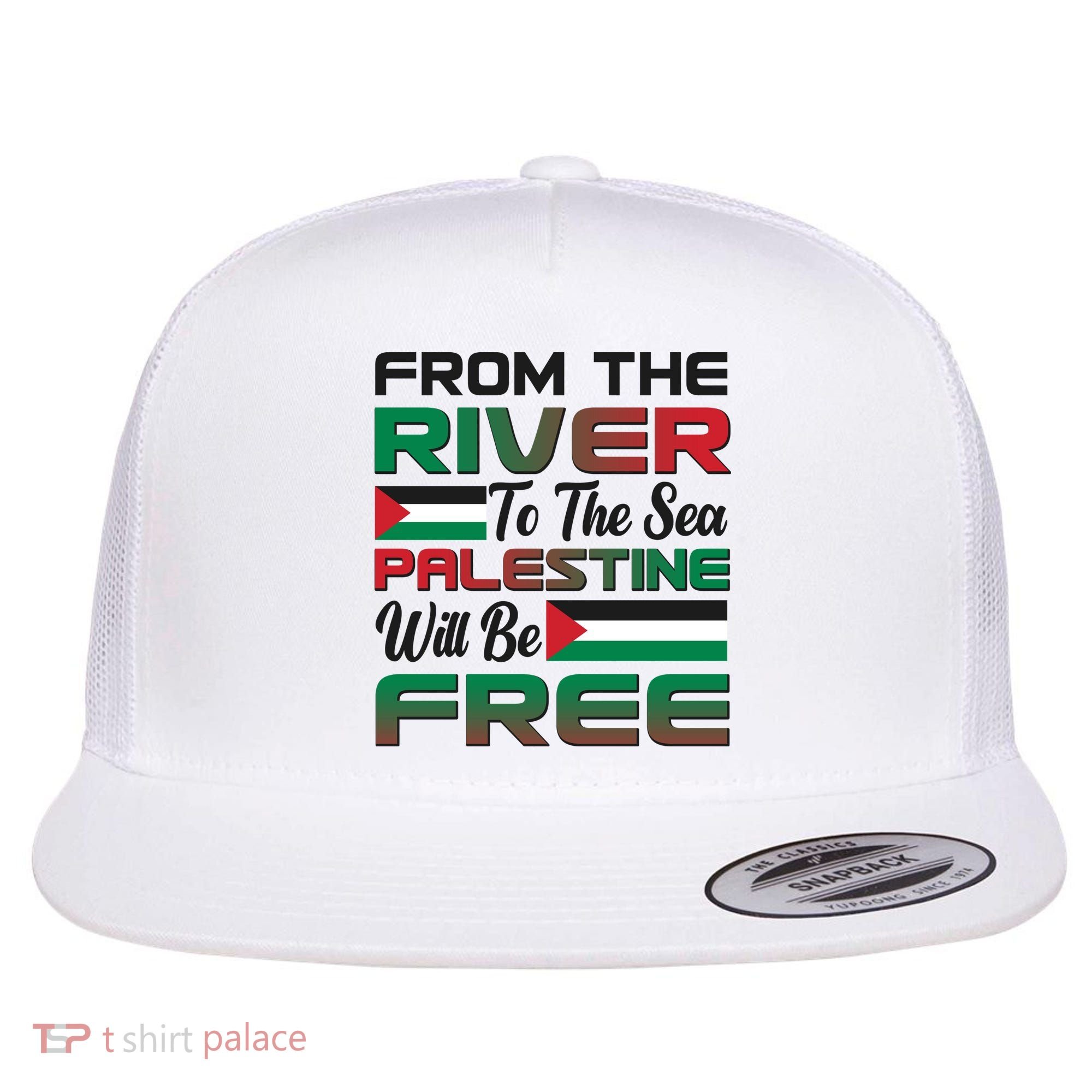 From The River To The Sea Palestine Will Be Free Flat Bill Trucker Hat