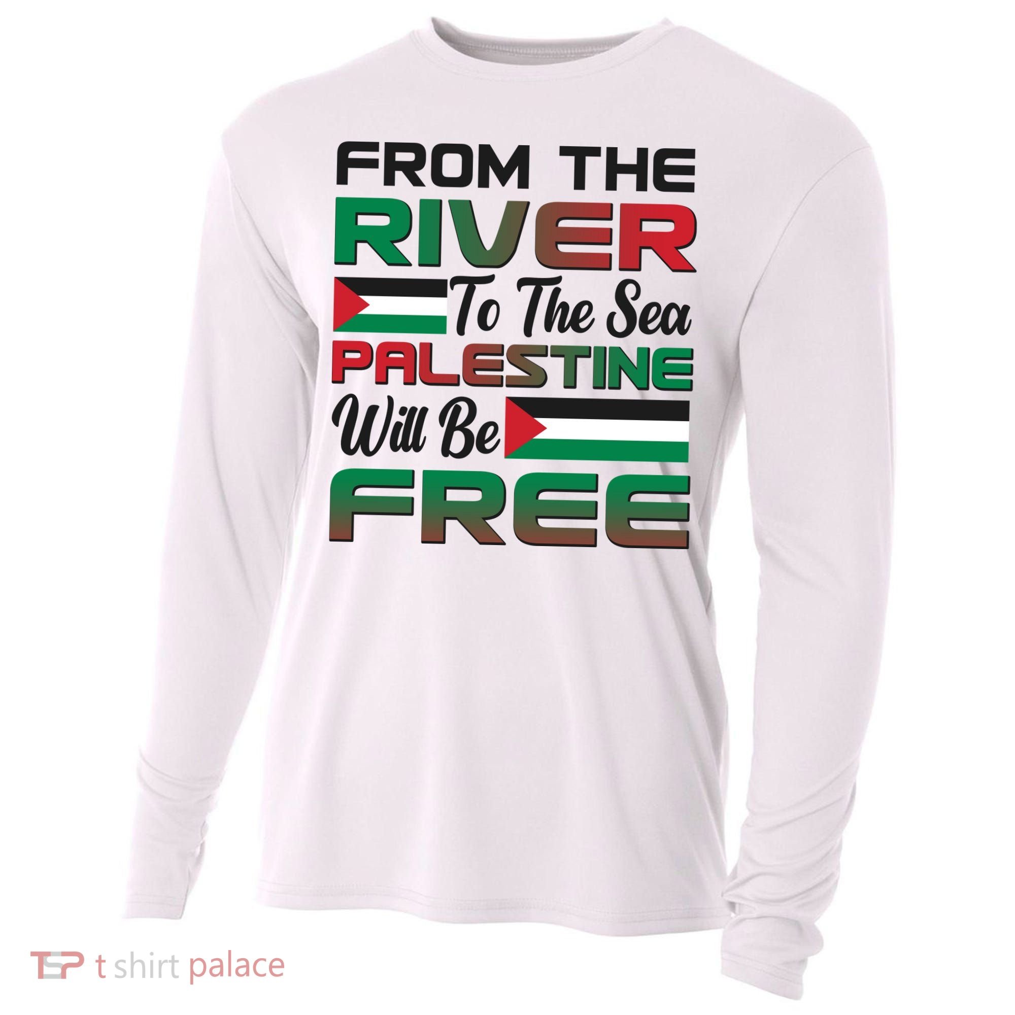 From The River To The Sea Palestine Will Be Free Cooling Performance Long Sleeve Crew