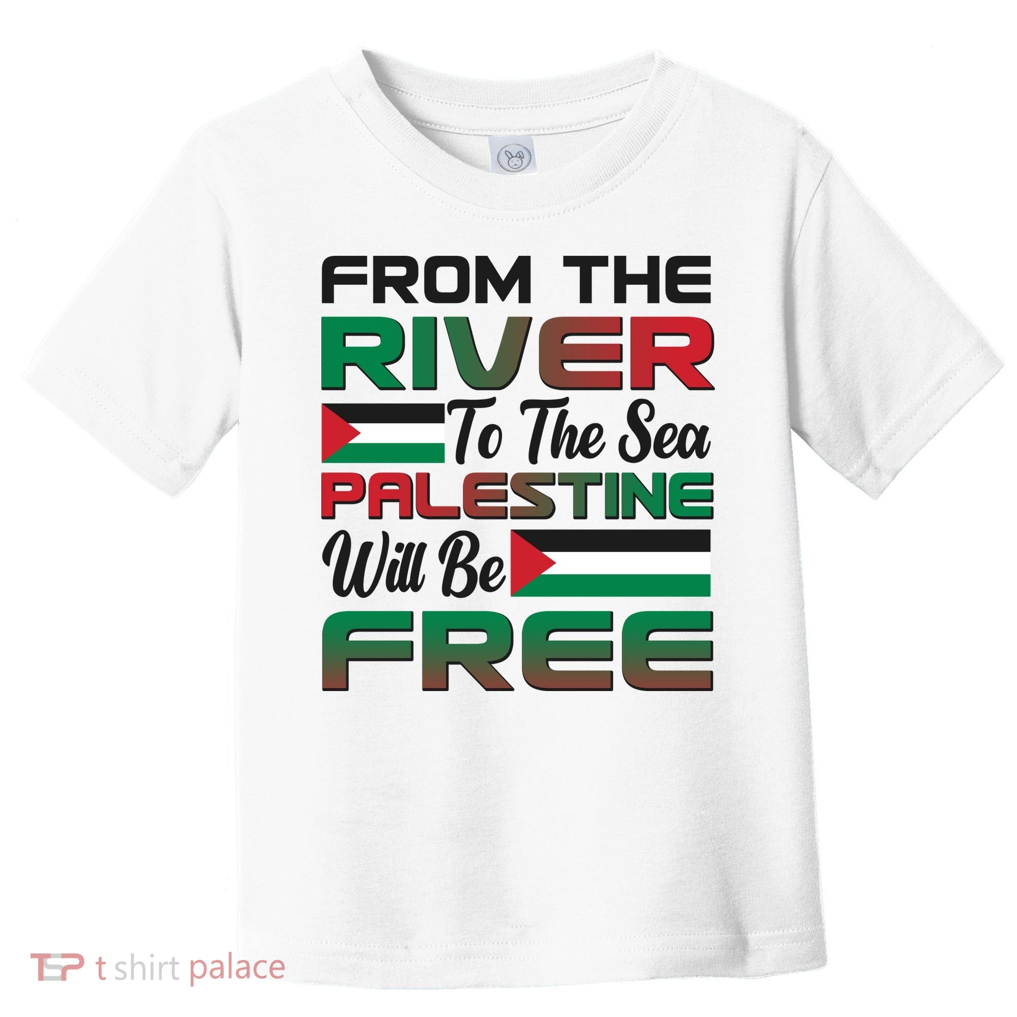 From The River To The Sea Palestine Will Be Free Toddler T-Shirt